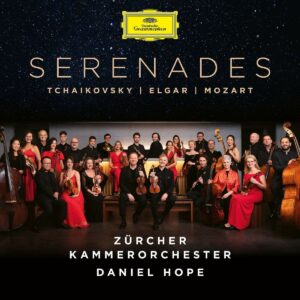 Tchaikovsky / Elgar / Mozart: Serenades - Daniel Hope