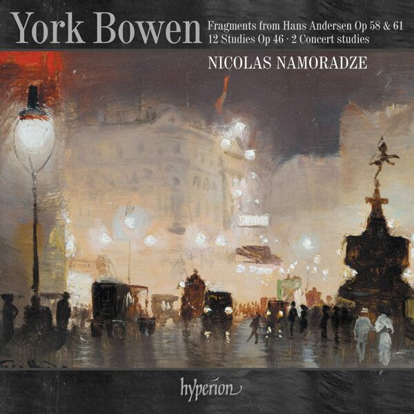 York Bowen: Fragments From Hans Andersen - Nicolas Namoradze