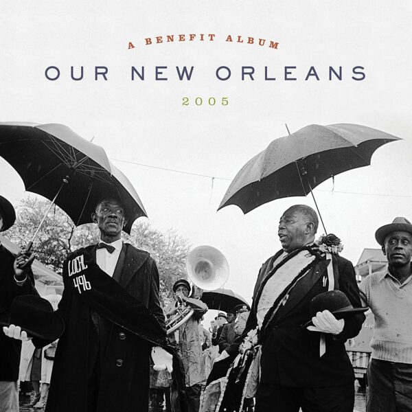 Our New Orleans: A Benefit Album, 2005 (Vinyl)