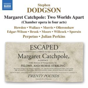Stephen Dodgson: Margaret Catchpole, Two Worlds Apart - Kate Howden