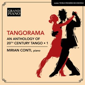 Tangorama: An Anthology Of 20th Century Tango Vol.1 - Mirian Conti