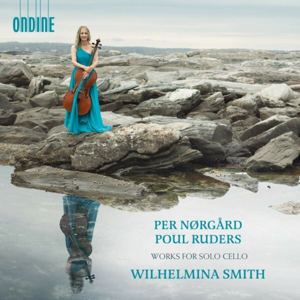 Ruders / Norgard: Works For Solo Cello - Wilhelmina Smith