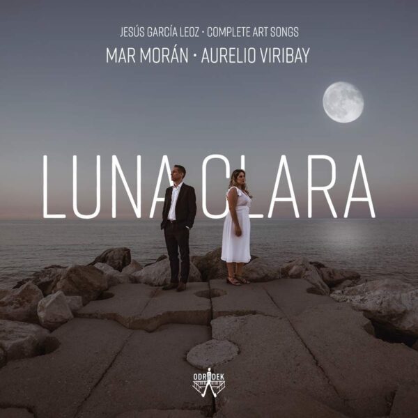 Jess Garca Leoz: Luna Clara - Mar Morán & Aurelio Viribay