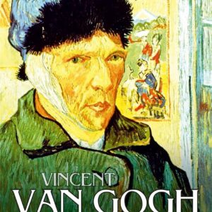 Vincent Van Gogh: A Life Devoted To Art