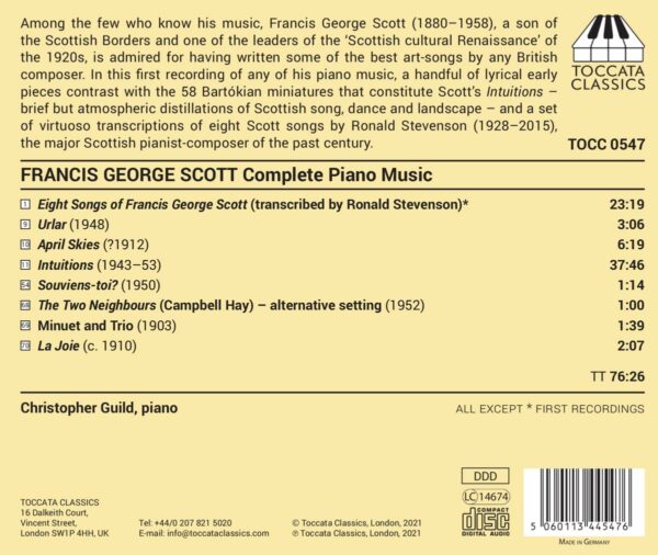 Francis George Scott: Complete Music For Solo Piano - Christopher Guild
