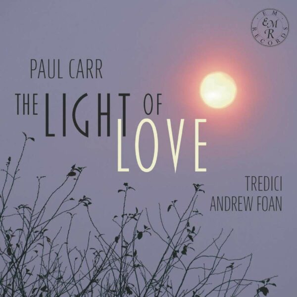 Paul Carr: Light Of Love - Tredici