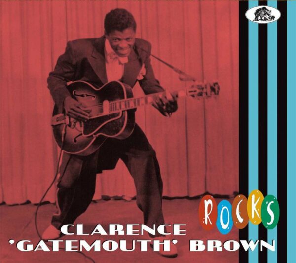 Rocks - Clarence "Gatemouth" Brown