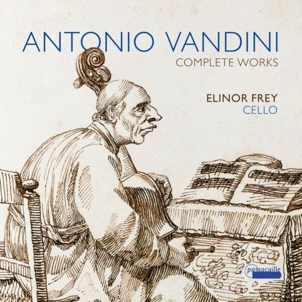 Antonio Vandini: Complete Works - Elinor Frey