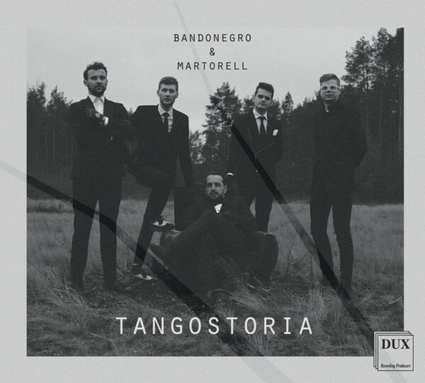 Tangostoria - Bandonegro & Martorell