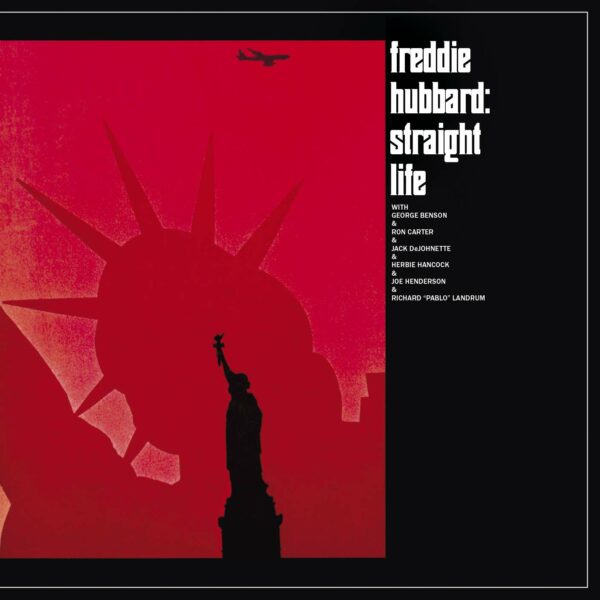 Straight Life - Freddie Hubbard