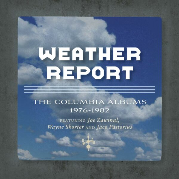 The Columbia Albums 1976-1982 / The Jaco Years - Weather Report