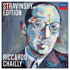 Stravinsky Edition - Riccardo Chailly