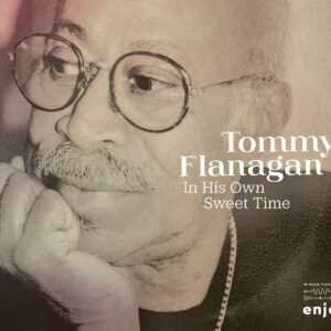 In His Own Sweet Time - Tommy Flanagan