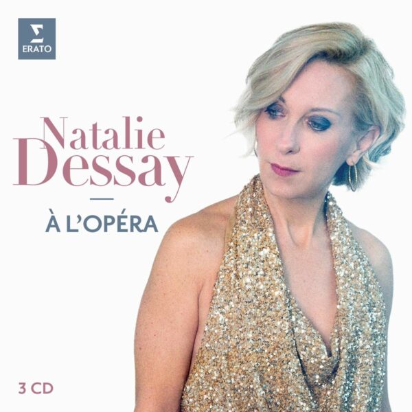 À L'Opéra - Natalie Dessay