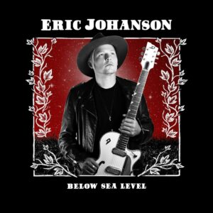 Below Sea Level (Vinyl) - Eric Johanson