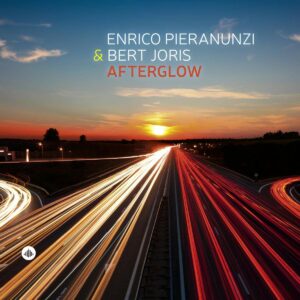 Afterglow - Enrico Pieranunzi & Bert Joris