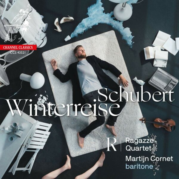 Schubert: Winterreise (Arr. Wim ten Have) - Martijn Cornet