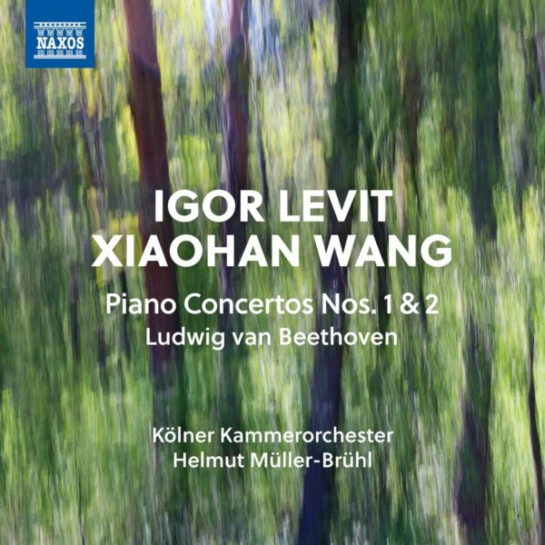 Beethoven: Piano Concertos Nos. 1 & 2 - Igor Levit