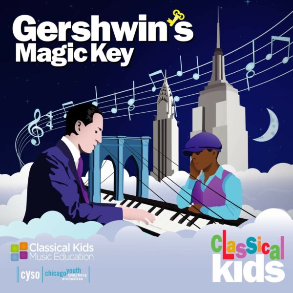 Gershwin's Magic Key - Classical Kids Music Education