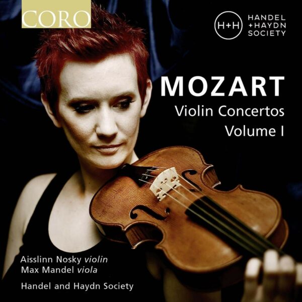 Mozart: Violin Concertos Vol.1 - Aisslinn Nosky