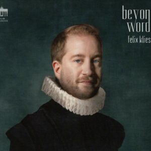 Beyond Words: Baroque Arias For Horn - Felix Klieser