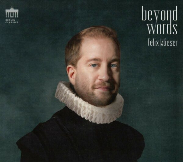 Beyond Words: Baroque Arias For Horn - Felix Klieser