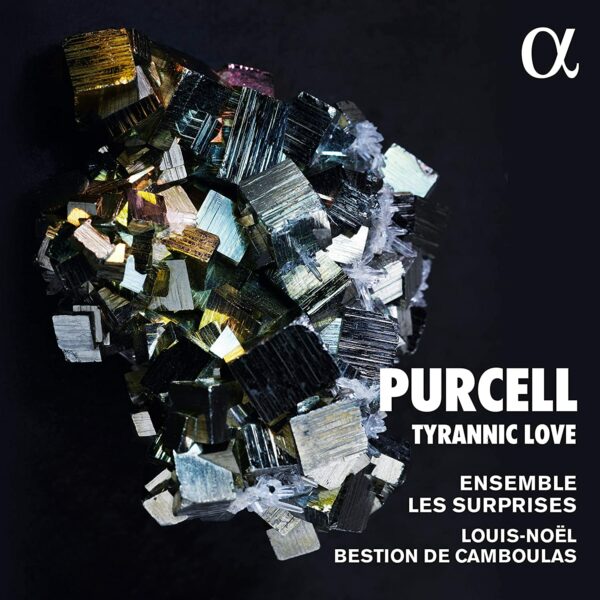 Henry Purcell: Tyrannic Love - Ensemble Les Surprises