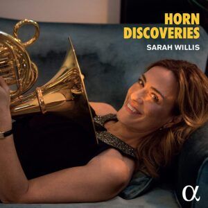 Horn Discoveries - Sarah Willis