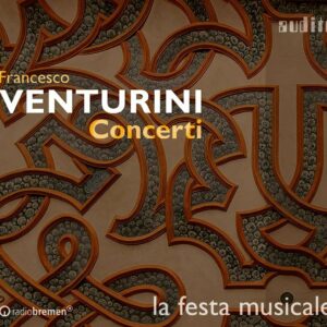 Francesco Venturini: Concerti - La Festa Musicale