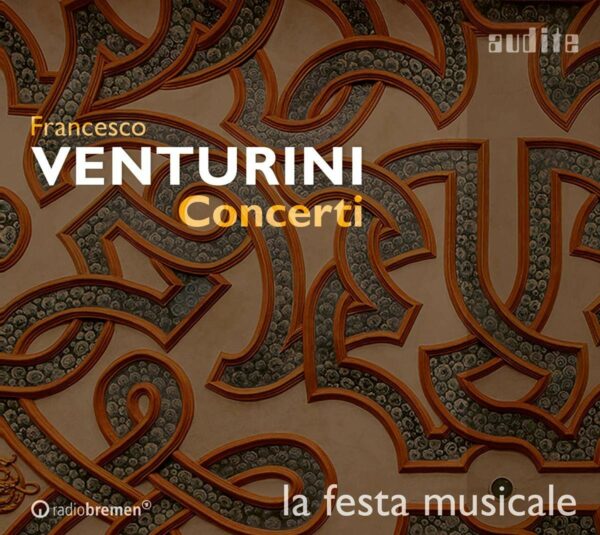 Francesco Venturini: Concerti - La Festa Musicale