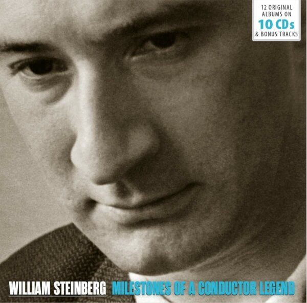 Milestones of a Conductor Legend - William Steinberg