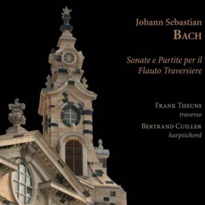 Bach: Sonate E Partite Per Il Flauto Traversiere - Frank Theuns