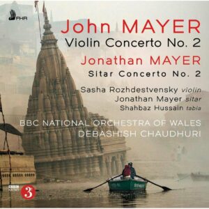 John Mayer: Violin Concerto No. 2 - Sasha Rozhdestvensky