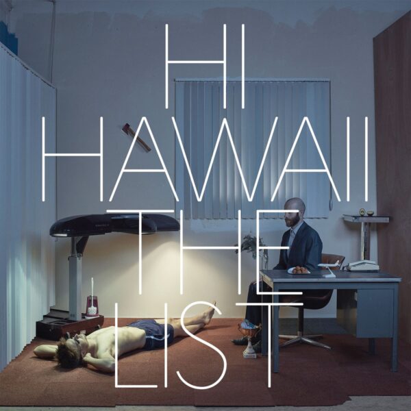 The List - Hi Hawaii