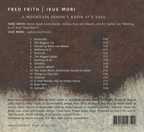 A Mountain Doesn't Know It's Tall - Fred Frith & Ikue Mori