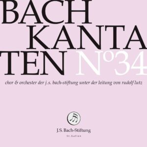 Bach: Kantaten N 34 - Rudolf Lutz