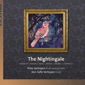 The Nightingale: Works For Flute and Harp - Peter Verhoyen & Ann-Sofie Verhoyen