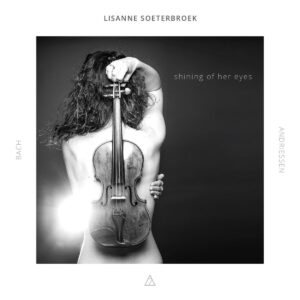 Shining Of Her Eyes - Lisanne Soeterbroek