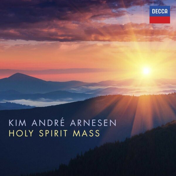 Kim André Arnesen: Holy Spirit Mass