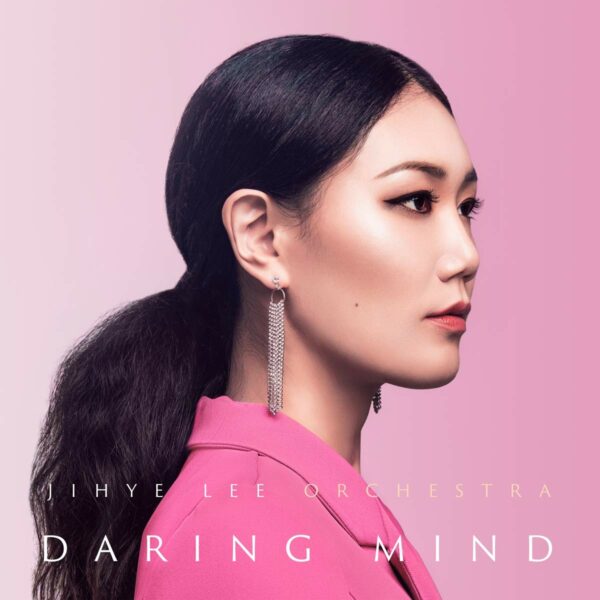 Daring Mind - Jihye Lee Orchestra