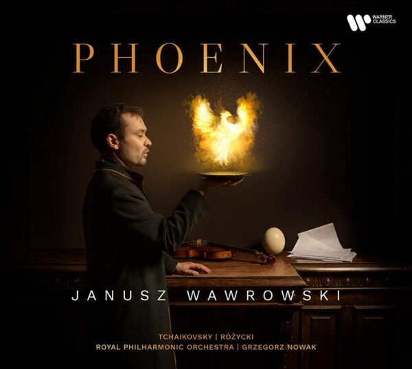 Rozycki / Tchaikovsky: Phoenix - Janusz Wawrowski