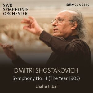 Dmitri Shostakovich: Symphony No. 11 Op. 113 - Eliahu Inbal