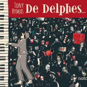 De Delphes - Tony Hymas
