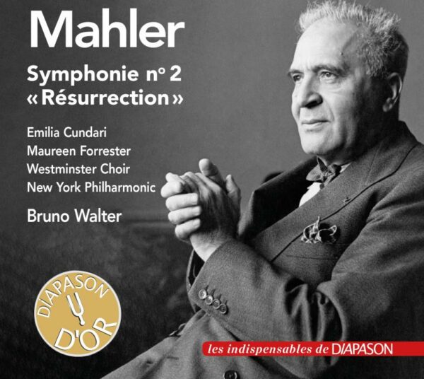 Mahler: Symphonie No. 2 'Résurrection' (Les indispensables de Diapason) - Bruno Walter