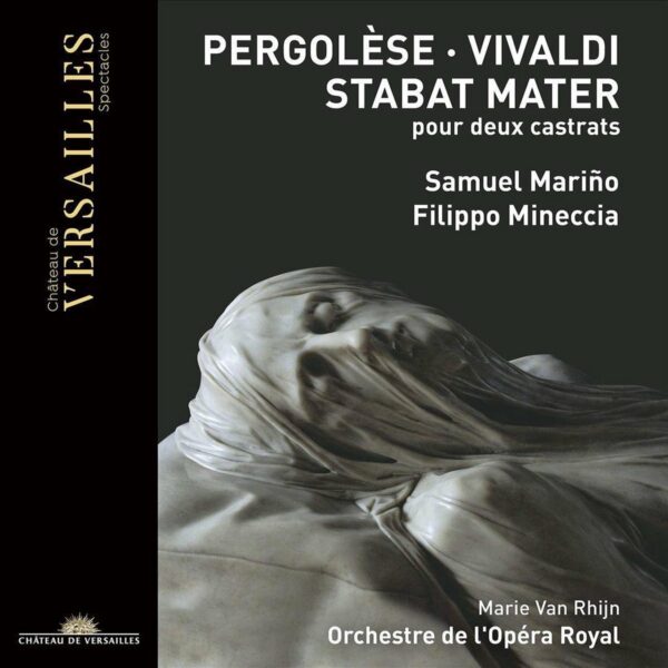 Pergolesi / Vivaldi: Stabat Mater Pour Deux Castrats - Samuel Marino