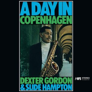 A Day In Copenhagen (Vinyl) - Dexter Gordon & Slide Hampton