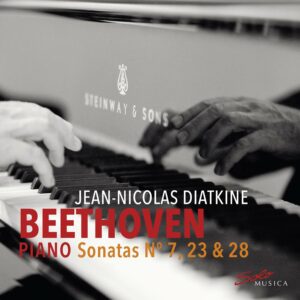 Beethoven: Piano Sonatas Nos. 7, 23 & 28 - Jean-Nicolas Diatkine