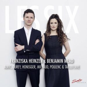 Les Six - Franziska Heinzen & Benjamin Mead