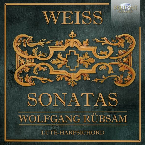 Silvius Leopold Weiss: Sonatas - Wolfgang Rübsam