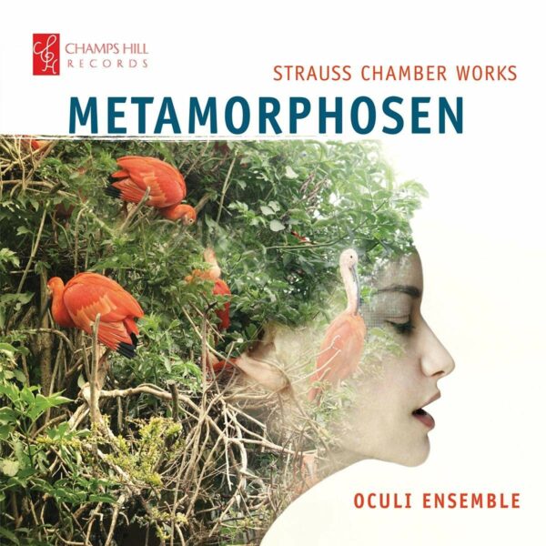 Strauss: Metamorphosen - Oculi Ensemble